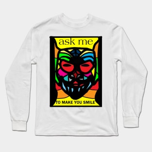 make smile Long Sleeve T-Shirt